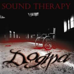 Dogma (ITA) : Sound Therapy
